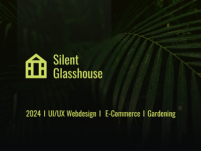 Silent Glasshouse | E-Commerce Design | Gardening branding e commerce gardening goth graphic design ui ux webdesign