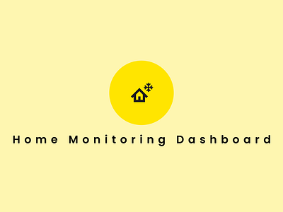 🎨 Daily UI Challenge - Day 20: Home Monitoring Dashboard 🏠 dailyui