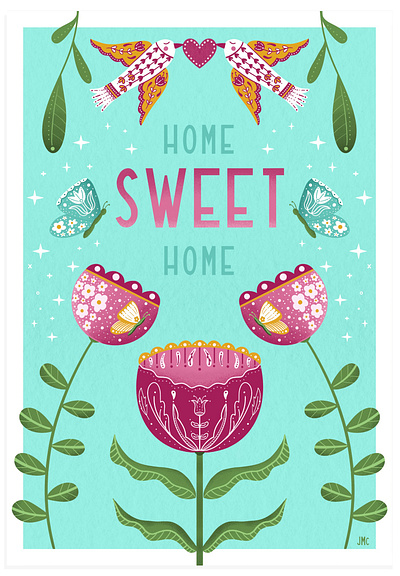 Home, Sweet Home - Folk Art Sign birds butterflies cute illustration digital illustration floral folk art folk art florals folk art illustration illustration magical procreate procreate illustration summer palette welcome sign whimsical