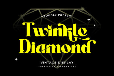 Twinkle Diamond - Vintage Display Font brand branding branding font creative design display font elegant font font logo logo font logotype minimal font products stylish font typeface ui