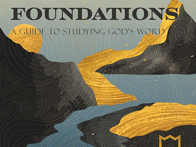 How To Study God's Word (Firm Foundations) bible branding church design faith foundations god hope humble illustration jesus logo love preach scripture sermon