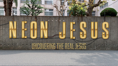 Sermon Series: Neon Jesus bible branding church design faith graphic design hope illustration jesus logo neon real scripture