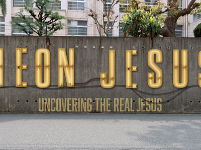 Sermon Series: Neon Jesus bible branding church design faith graphic design hope illustration jesus logo neon real scripture