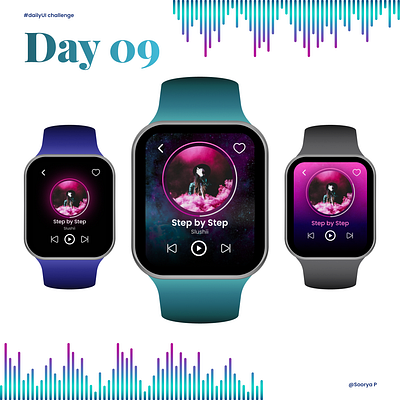 Music Player - #DailyUI Challenge : Day 09/100 100daydesignchallenge dailyui dailyuichallenge musicplayer ui uidesign watchdesign