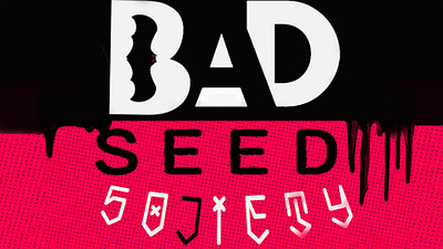 Bad Seed Society Logo branding graphic design logo motion graphics ui wallpaper