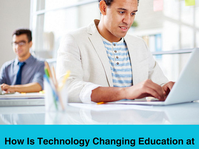 How Is Technology Changing Education at Executive MBA Colleges education executive mba higher education