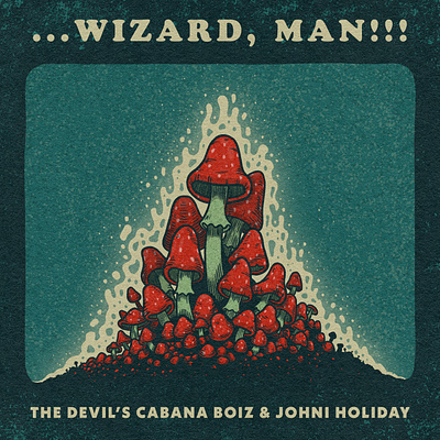 ...Wizard, Man!!! album art branding design digital art digital illustration drawing graphic design illustration music poster art