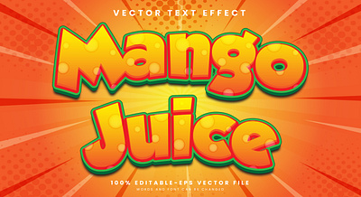 Mango Juice 3d editable text style Template holiday