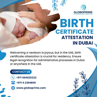 Quick Birth Certificate Attestation for UAE & Dubai