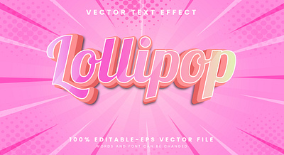 Lollipop 3d editable text style Template dream