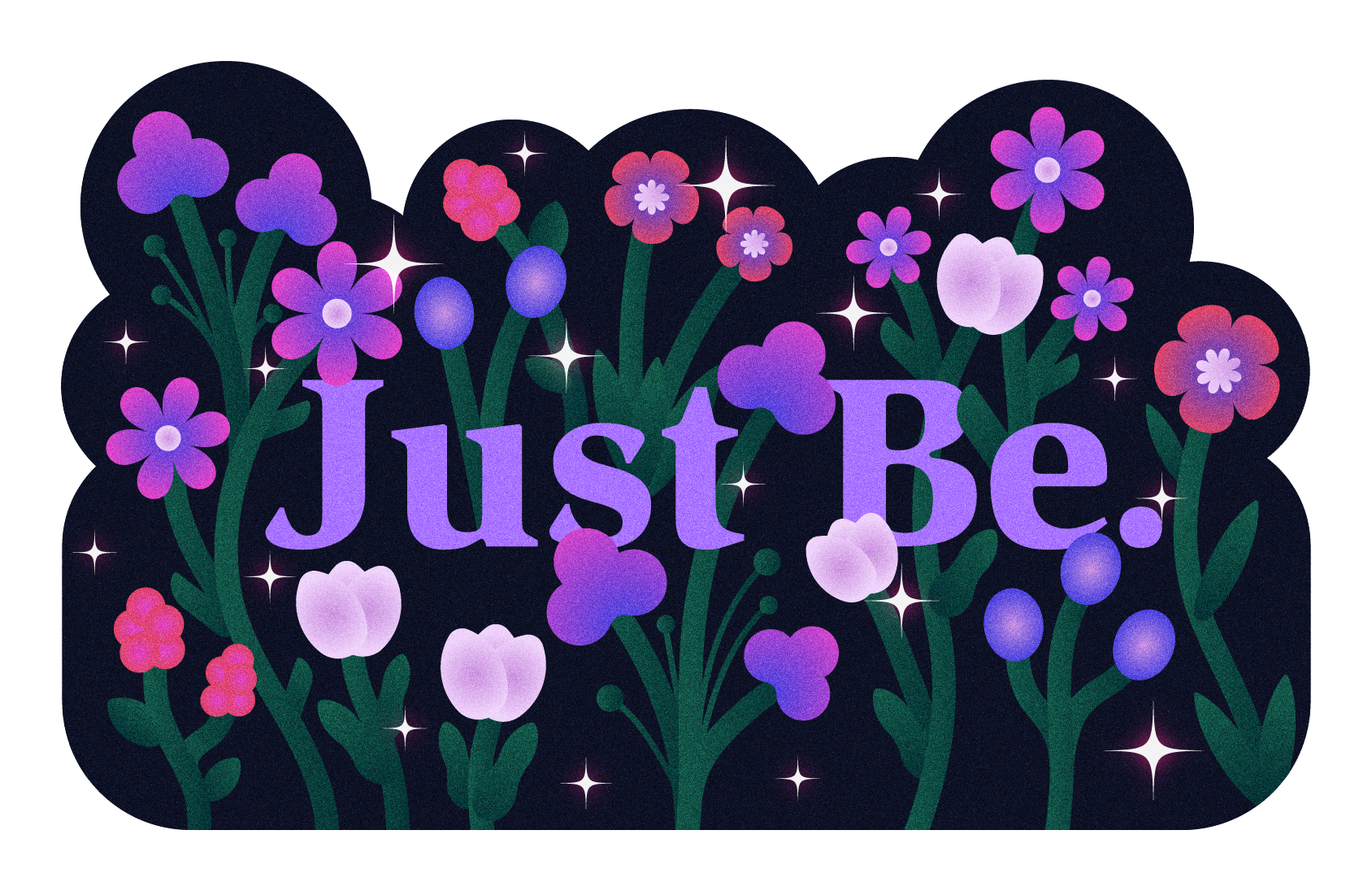 Just Be Wild Flowers design flowers graphic design illustration typography