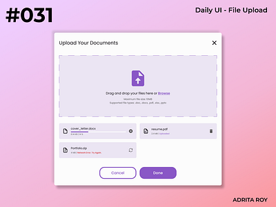 Daily UI 031 - File Upload dailychallenge dailyui dailyui 31 design designer figma file file upload overlay product design ui ui design uiux ux ux design