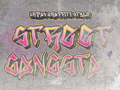 Street Gangsta art beautiful branding design font font design graffiti graphic design handwritten illustration logo spring street summer ui wall