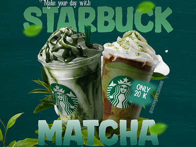 Starbuck Matcha Posterr Open Commision DM me graphic design