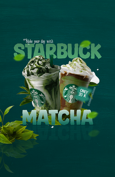 Starbuck Matcha Posterr Open Commision DM me graphic design