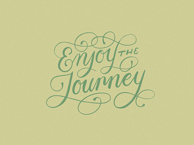 Enjoy the Journey design graphic design illustration lettering