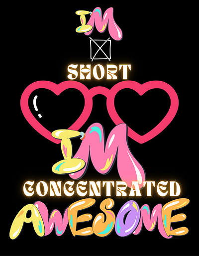 T-shirt Printable for awesome people! awesome cool digital graphic design height printable short standtall tshirt