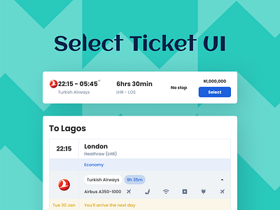 Select Flight Ticket UI airbus airline app component daily 100 challenge dailyui dailyuichallenge design flight illustration lagos listing london pricing ticket time turkish ui web