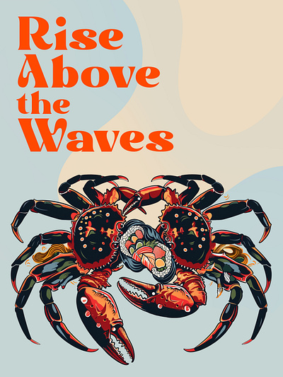 Rise Above the Waves bold colors crabs flat design graphic design illustration poster design punk rock sushi traditional tattoo waves