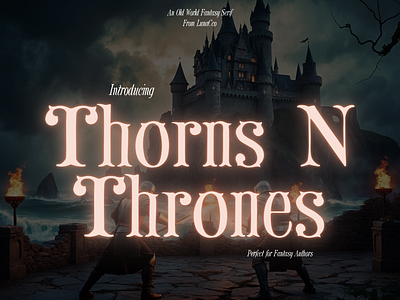 Thorns N Thrones Old World Fantasy Serif Font branding design font design type face