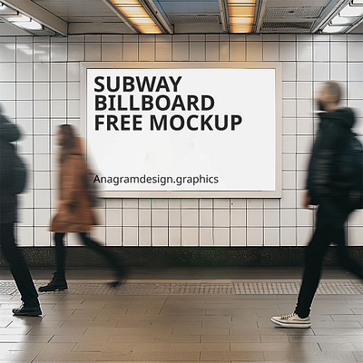 Subway Billboard - Free Mockup advertisement anagramdesign billboard free free mockup free template freebie freebies mockup street billboard subway billboard