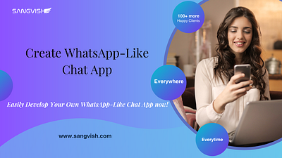 How to Easily Create Your Own WhatsApp-Like Chat App chat app