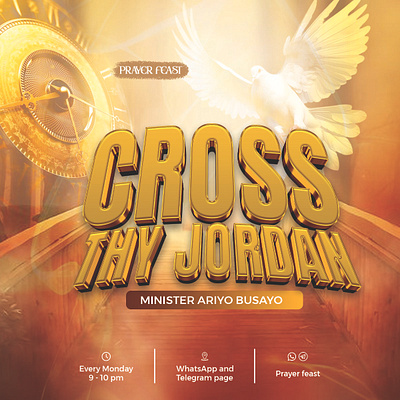 Cross Thy Jordan bridge church cross design dove feast flyer graphic design logo ministration prayer feast season thy jordan time typography vector