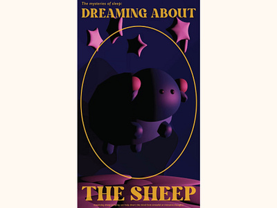 DREAMING ABOUT THE SHEEP 3d cinema4d communications design freshman year motion graphics poster sccd shih chien university year 2024