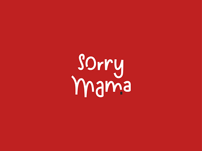 Sorry Mama branding brazil design duna design studio logotype pizza visual identity