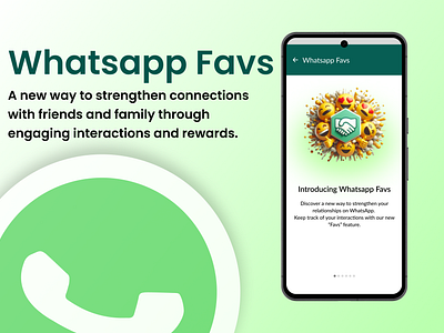 Whatsapp Favs animation app design concept conceptdesign creative design design design community feature fresher mobiledesign ui user engagement user journey ux whatsapp whatsapp favs