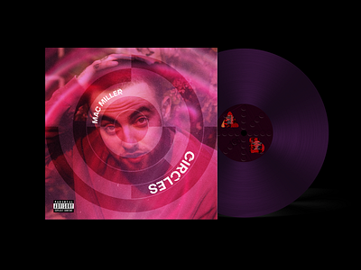 Mac Miller - Circles album cover album cover cd color grade cover gradient graphic design mac miller music rap vinyl