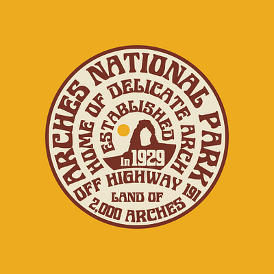 Arches National Park arches arches national park badge design illustration logo national park outdoors patch retro utah vintage wilderness
