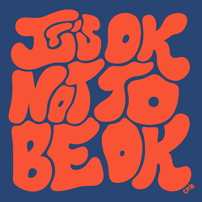 It’s Ok To Not Be Ok fresco hand lettering lettering mental health type type design typography