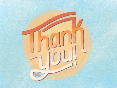 THANK YOU! branding color design graphic design hand drawn type hand lettering illustration procreate texture thank you type typography