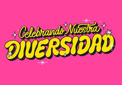 Celebrando Nuestra Diversidad diversidad diversity ilustration lettering letters lgbt lgbtq type typography