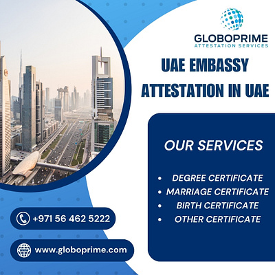 UAE Embassy Attestation in UAE - Globoprime Attestation Service