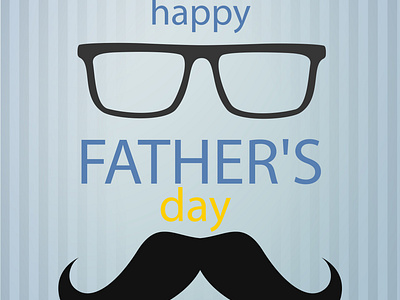 HAPPY FATHERS DAY adobe illustrator design fatherhood fatherly fathers day glasses graphic design happy fathers day hat hero illustration international day love you mustaches vector