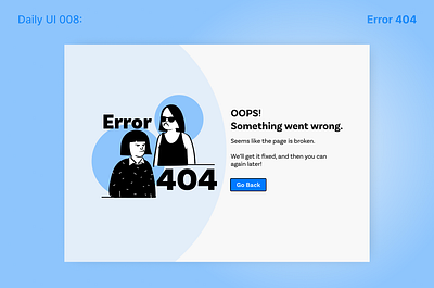 Daily UI 008: Error 404 app branding dailyui dailyuichallenge figma graphic design illustration singapore typography