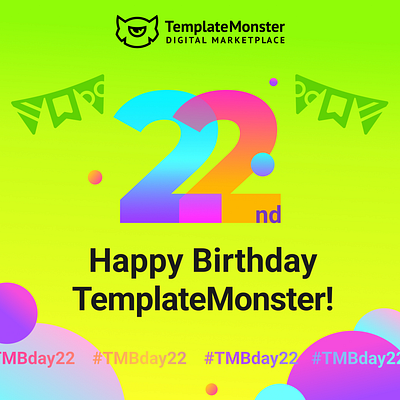 Happy TemplateMonster's 22nd birthday! tmbday22