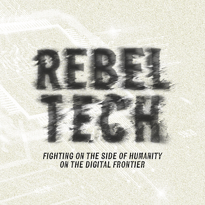 Rebel Tech Podcast branding design podcast tech typography vector