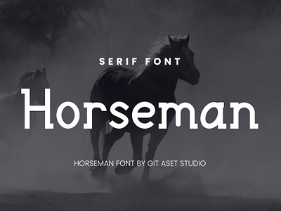 Horseman - Elegant Serif Font branding business creative design display font graphic design serif