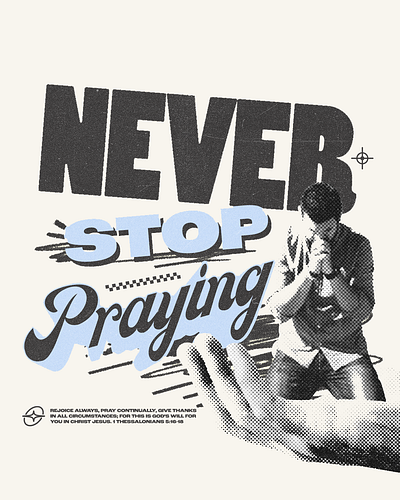Never Stop Praying | Christian Poster christian