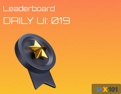 Daily UI: #019 | Leaderboard | #UIX101 019 challenge dailyui design figma leaderboard mobile app ui design uix101 user interface