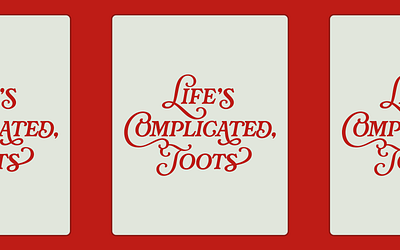 Life's Complicated cherry cola aesthetic dribbbleweeklywarmup dribble weekly warmup fathers day lettering typography vintage lettering weekly warmup