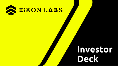 Eikon Labs Investor Deck branding graphic design