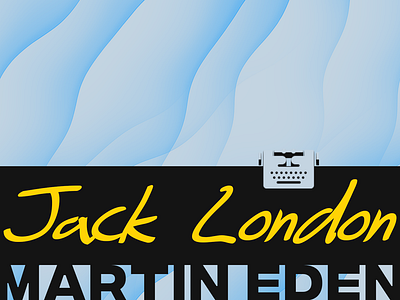 Book cover redesign book branding cover eden graphic design illustration jack jack london london martin martin eden