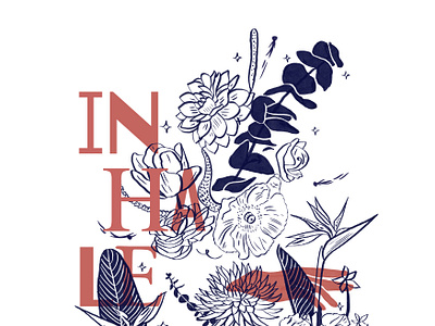 Inhale drawing floral flower hands illustration inhale mindful mindfulness paradise silkscreen soul spiritual typography