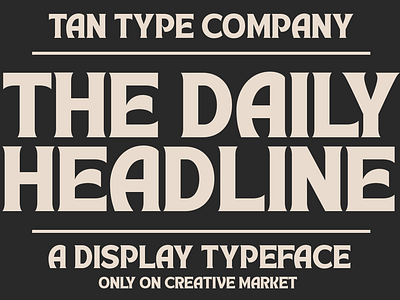 TAN HEADLINE Free Download display font display type modern font retro font retro logo