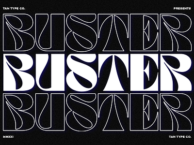 TAN BUSTER Free Download bold font bold type bold typeface display type groovy font groovy retro font hipster hipster style quirky alphabet quirky font quirky letters retro retro logo vintage font