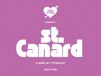 TAN St. Canard Free Download 60s 60s font 70s 70s font 70s retro bold font hippie hippie font magazine magazine font magazine typefaces mid century font mid century modern mid century modern font modern font modern vintage sans serif font sans serif typeface vintage font